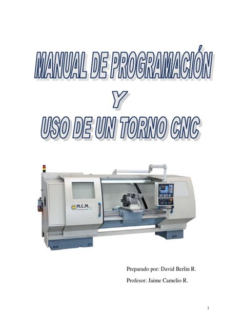 MANUAL DE PROGRAMACIÓN Y USO DE UN TORNO 